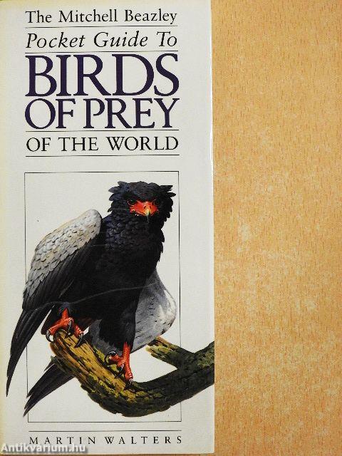 The Mitchell Beazley Pocket Guide to Birds of Prey of the World