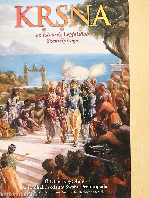 Krsna, az Istenség Legfelsőbb Személyisége II.