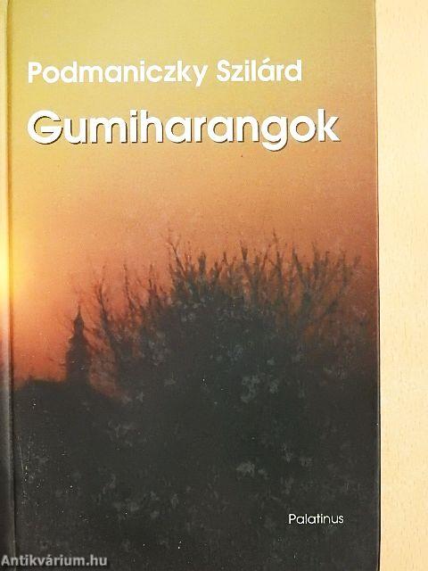 Gumiharangok
