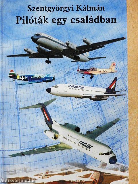 Pilóták egy családban