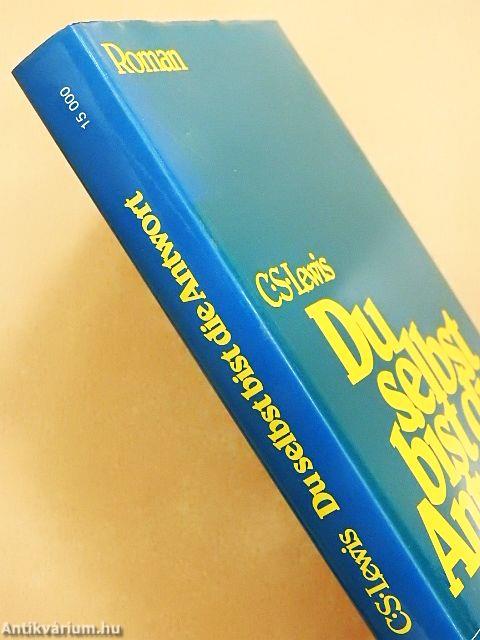 Du selbst bist die Antwort