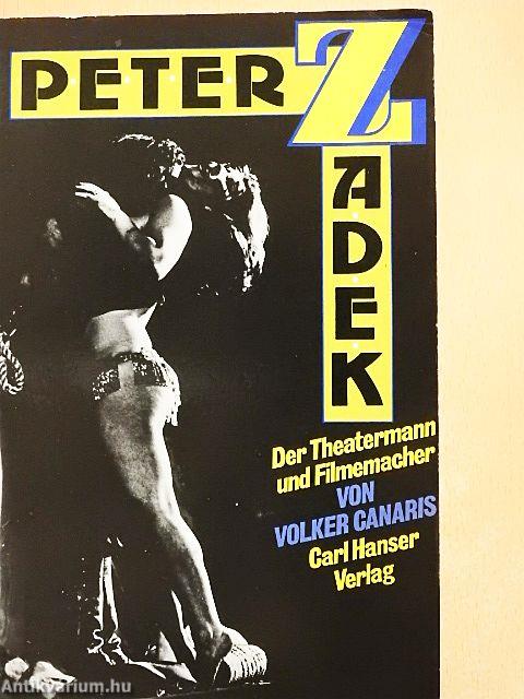 Peter Zadek - Der Theatermann und Filmemacher