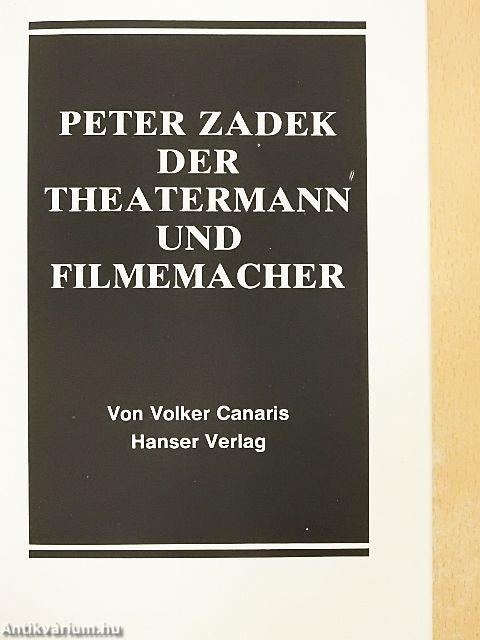 Peter Zadek - Der Theatermann und Filmemacher