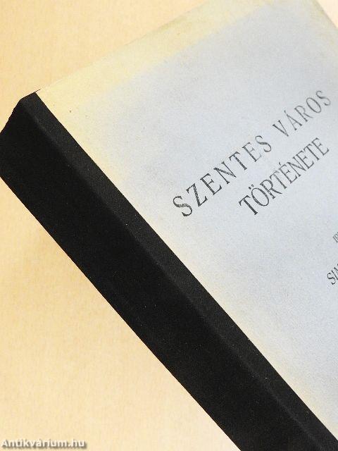 Szentes város története I.