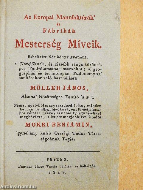 Az Europai Manufaktúrák' és Fábrikák Mesterség Míveik