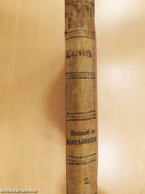 Huszonöt év Magyarország történelméből II. (töredék)