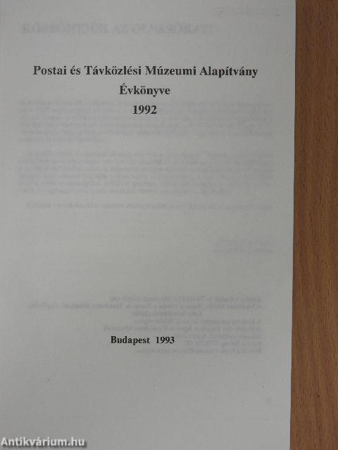 Postai és Távközlési Múzeumi Alapítvány Évkönyve 1992