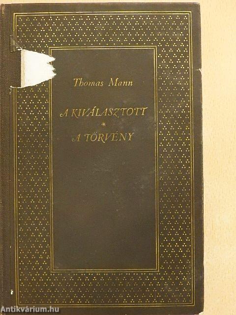 A kiválasztott/A törvény