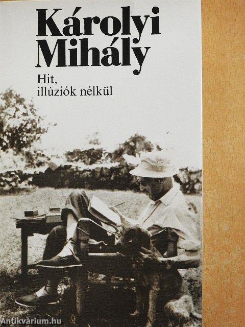 Hit, illúziók nélkül