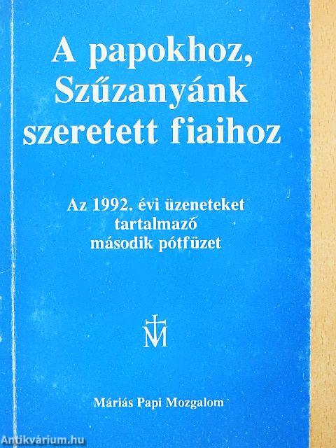 A papokhoz, Szűzanyánk szeretett fiaihoz