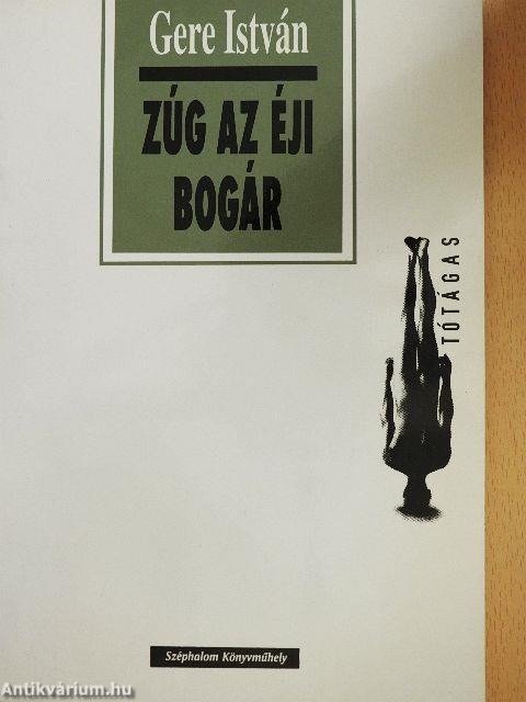 Zúg az éji bogár