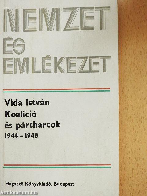 Koalíció és pártharcok