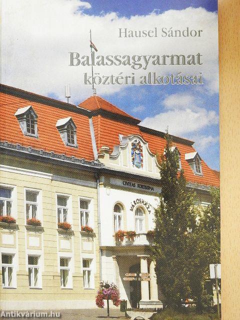 Balassagyarmat köztéri alkotásai