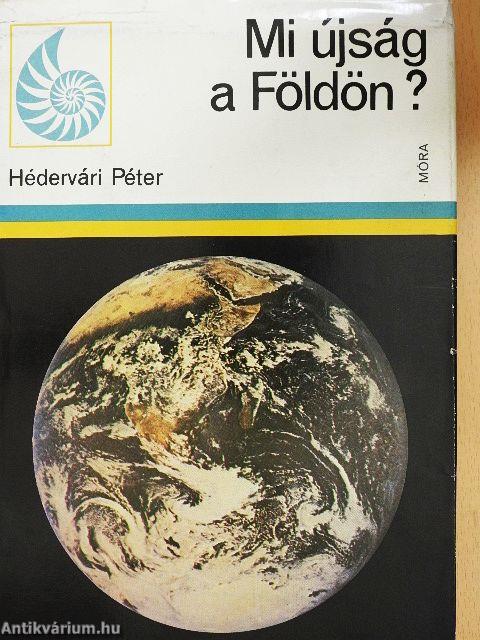 Mi újság a Földön?