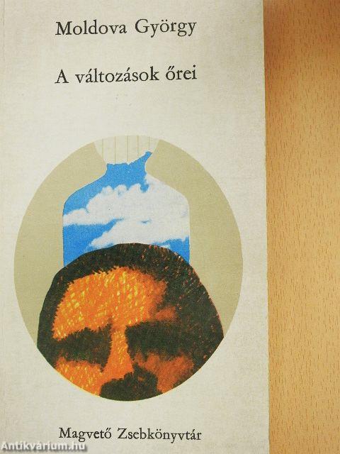 A változások őrei