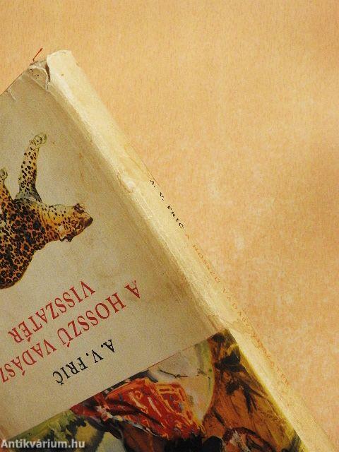 A hosszú vadász visszatér