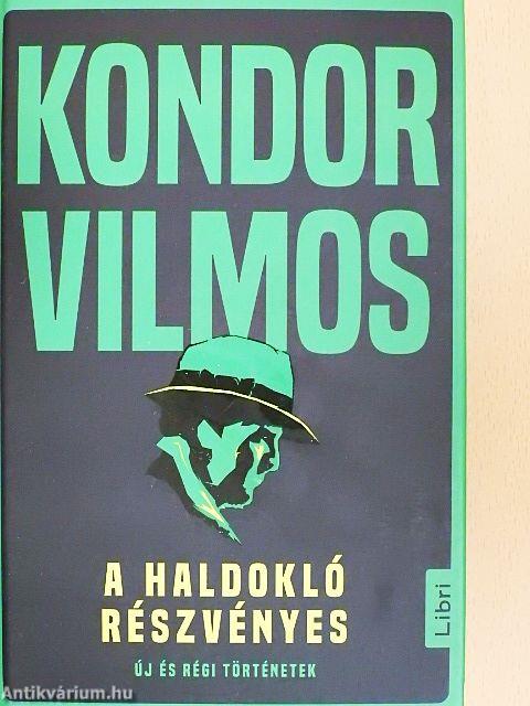 A haldokló részvényes