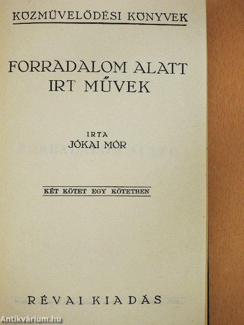 Forradalom alatt irt művek