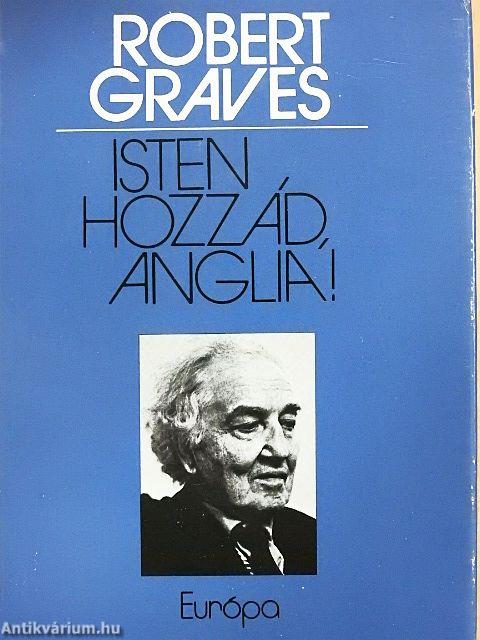 Isten hozzád, Anglia!