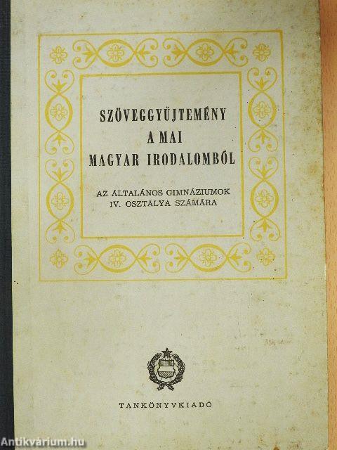 Szöveggyűjtemény a mai magyar irodalomból