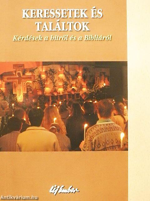 Keressetek és találtok