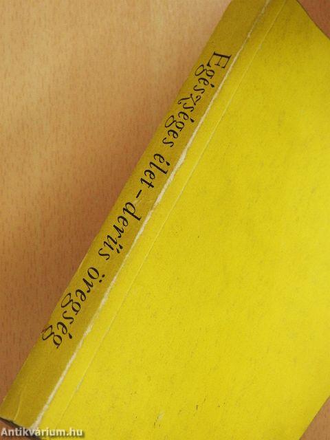 Egészséges élet - derűs öregség