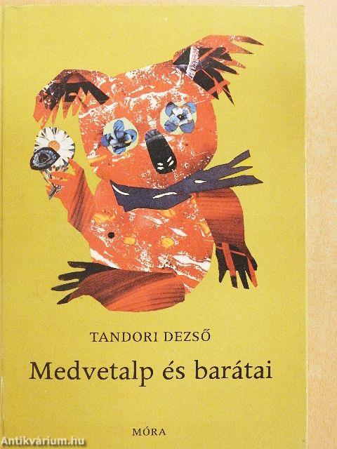 Medvetalp és barátai