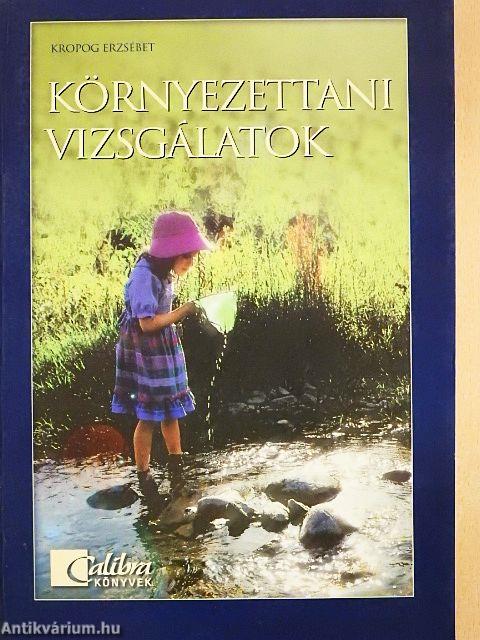 Környezettani vizsgálatok