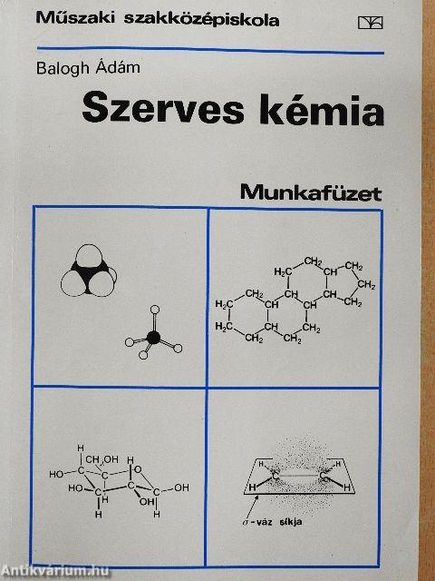 Szerves kémia munkafüzet