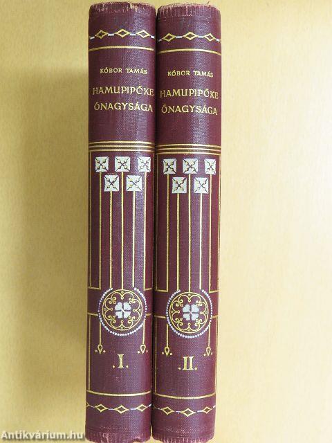 Hamupipőke őnagysága I-II.