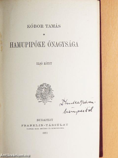Hamupipőke őnagysága I-II.
