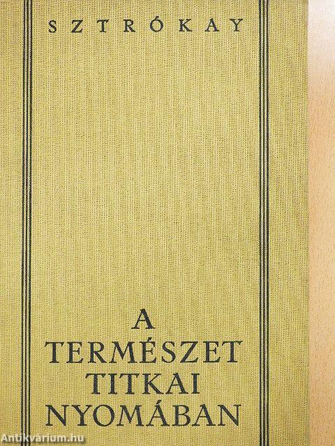 A természet titkai nyomában