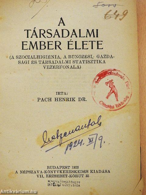 A társadalmi ember élete