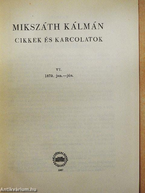 Cikkek és karcolatok VI.