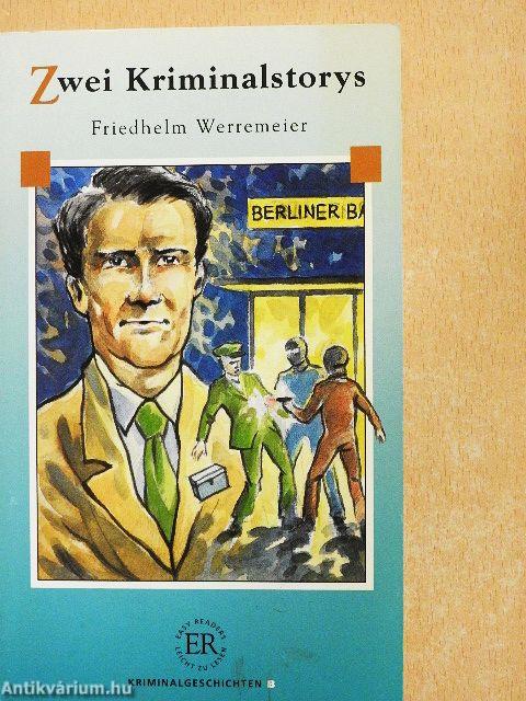 Zwei Kriminalstorys