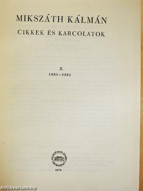 Cikkek és karcolatok X.