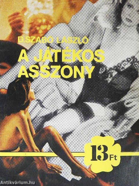 A játékos asszony