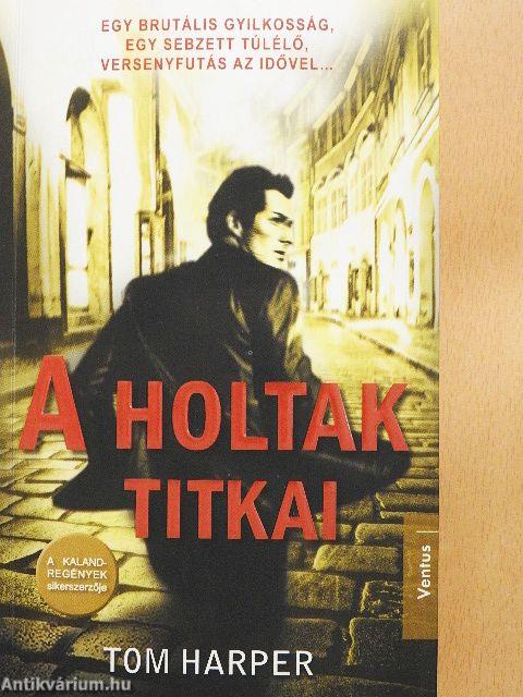 A holtak titkai