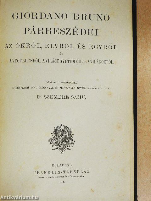Giordano Bruno párbeszédei az Okról, Elvről és Egyről és a Végtelenről, a Világegyetemről és a Világokról