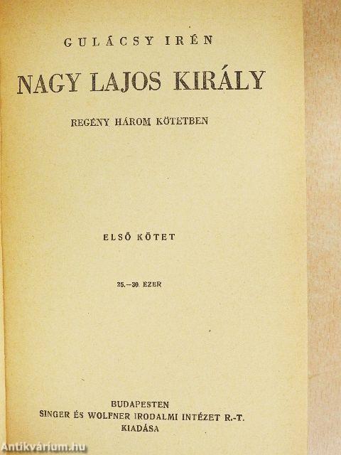 Nagy Lajos király I-III.