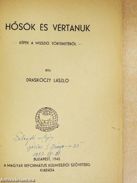 Hősök és vértanuk