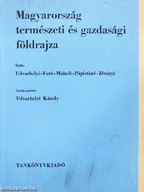 Magyarország természeti és gazdasági földrajza