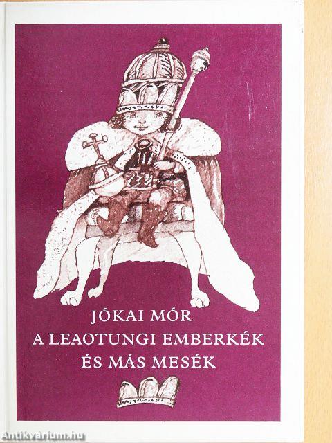 A Leaotungi emberkék és más mesék