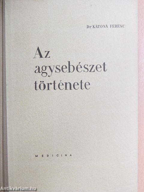 Az agysebészet története