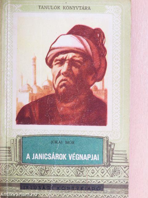 A janicsárok végnapjai