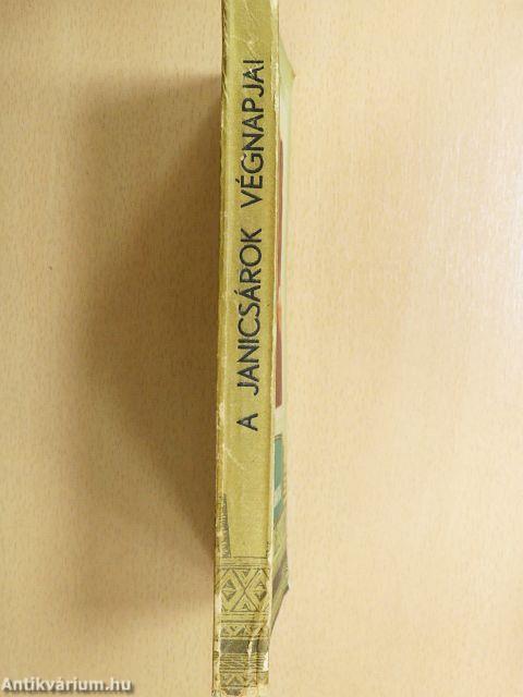 A janicsárok végnapjai