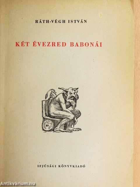 Két évezred babonái