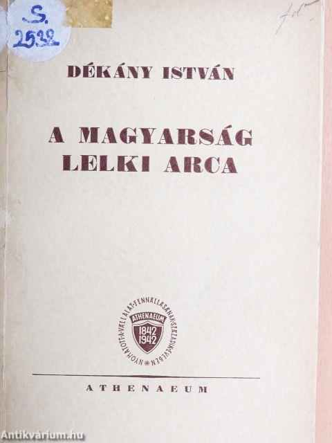 A magyarság lelki arca