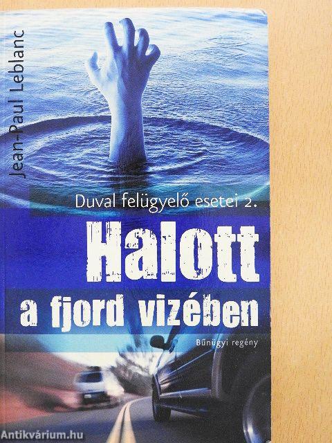 Halott a fjord vizében