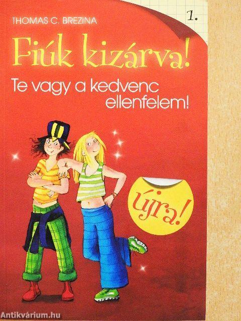 Te vagy a kedvenc ellenfelem